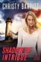 [Lantern Beach Romantic Suspense 02] • Shadow of Intrigue